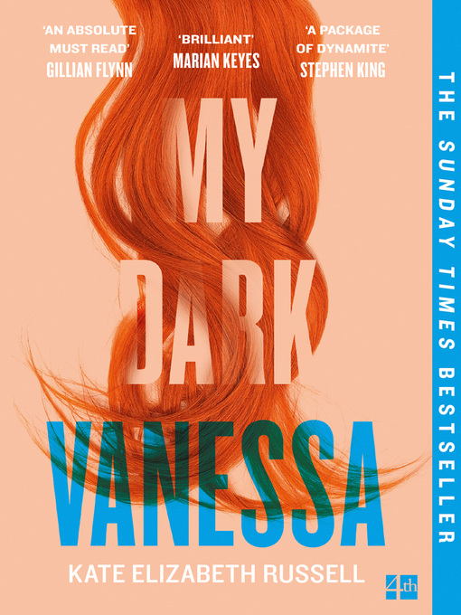 Kate Elizabeth Russell创作的My Dark Vanessa作品的详细信息 - 可供借阅